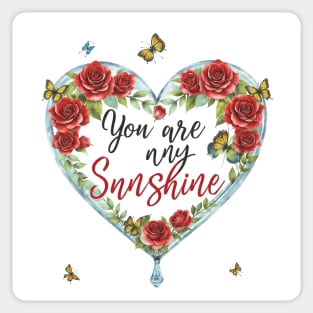 You are my Sunshine Sticker